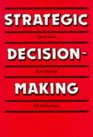 Strategic DecisionMaking