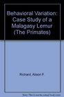Behavioral Variation Case Study of a Malagasy Lemur