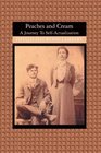 Peaches and Cream A Historical Fiction Novel