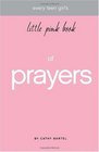 little pink book of prayers every teen girl's guide to talk with God