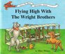 Flying High with the Wright Brothers