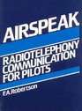 Airspeak English Radiotelephony Pilots Book Only