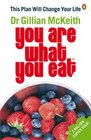 You Are What You Eat  The Plan That Will Change Your Life