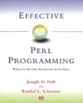 Effective Perl Programming Writing Better Programs With Perl