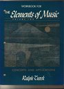Workbook for The Elements of Music  Volume Two Concepts and Applications