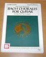 Mel Bay Presents Bach Chorales for Guitar For Solo Duet Trio or Quartet