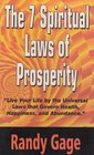 The 7 Spiritual Laws of Prosperity