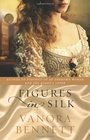 Figures in Silk