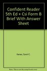 Confident Reader 5th Ed  Csi Form B Brief With Answer Sheet