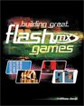 Building Great Flash MX Games