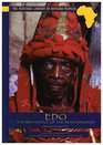 Edo The Bini People of the Benin Kingdom