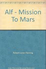 Alf  Mission To Mars