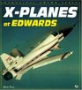 XPlanes at Edwards