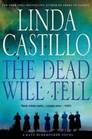 The Dead Will Tell (Kate Burkholder, Bk 6)