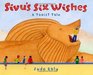Sivu's Six Wishes A Taoist Tale