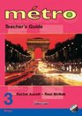 Metro 3 Rouge Teachers Guide  Revised Edition