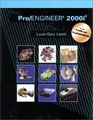 Pro/ENGINEER 2000i Includes Pro/NC and Pro/SHEETMETAL