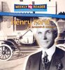 Henry Ford Y El Modelo T/Henry Ford and the Model T
