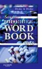 Saunders Pharmaceutical Word Book 2010