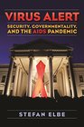 Virus Alert Security Governmentality and the AIDS Pandemic