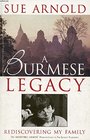 A Burmese Legacy