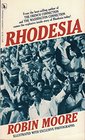 Rhodesia. by Robin Moore (313p)