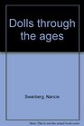 Dolls Through the Ages