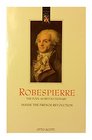 Robespierre the fool as revolutionary Inside the French Revolution