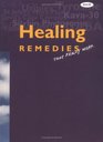 Healing Remedies That Really Work