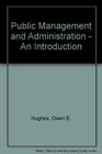 Public Management and Administration  An Introduction