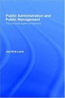 Public Administration  Public Management The PrincipalAgent Perspective