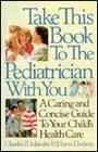 Take This Book to the Pediatrician with You