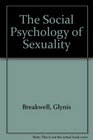The Social Psychology of Sexuality