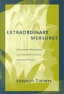 Extraordinary Measures  Afrocentric Modernism and 20thCentury American Poetry