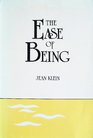 Ease of Being