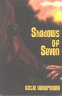Shadows of Seven