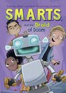 SMARTS and the Droid of Doom