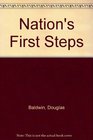 Nation's First Steps