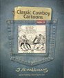 Classic Cowboy Cartoons  From His Out Our Way Series
