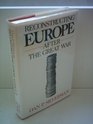 Reconstructing Europe after the Great War