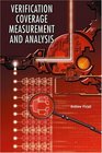 Functional Verification Coverage Measurement and Analysis