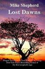 Lost Dawns Prequel Novella to the Lost Milennium Trilogy