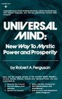 Universal Mind New way to mystic power and prosperity