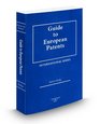 Guide to European Patents 2009 ed