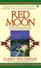 Red Moon (Howard Moon Deer, Bk 3)