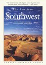 Compass American Guides : American Southwest