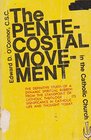 The Pentecostal Movement in the Catholic Church