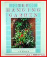 The Hanging Garden Creative Displays for Every Garden