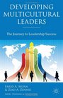 Developing Multicultural Leaders The Journey to Leadership Success