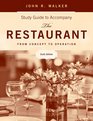The Restaurant Study Guide From Concept to Operation